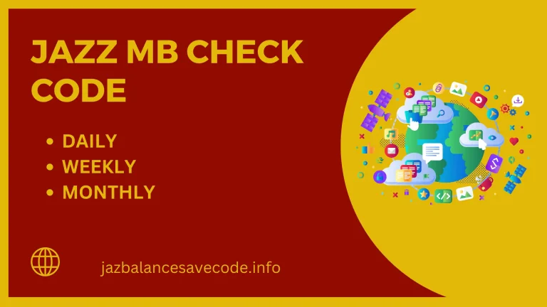 Jazz MB Check Code 2024- How To Check Jazz Remaining Internet?